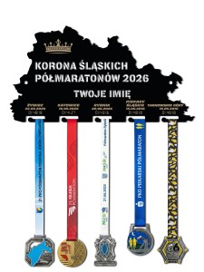 Wieszak na medale KORONA ŚLĄSKICH PÓŁMARATONÓW twoje imię dowolny tekst 205.3